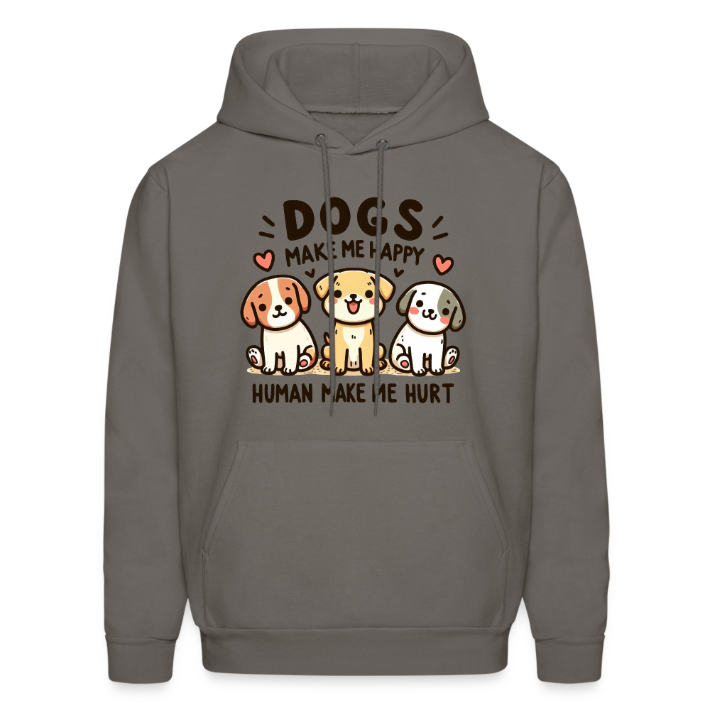 Dogs Make Me Happy Human Make Me Hurt Hoodie - asphalt gray