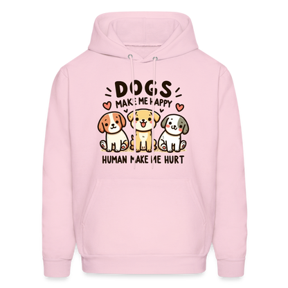 Dogs Make Me Happy Human Make Me Hurt Hoodie - pale pink