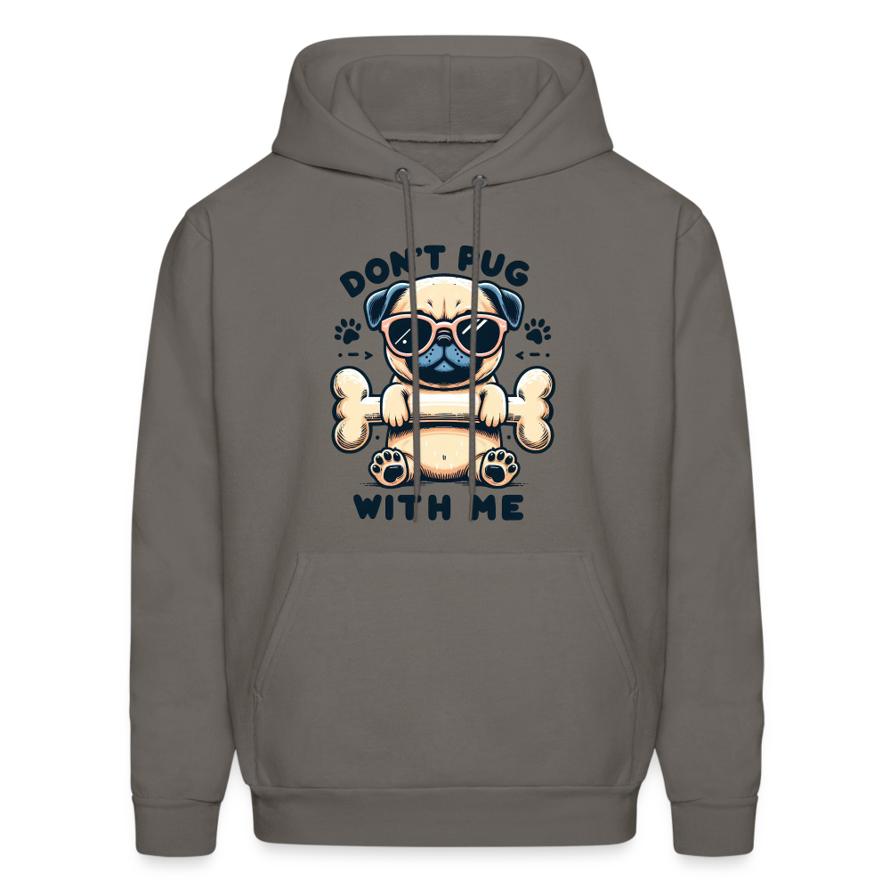 Don't Pug  With Me Hoodie (Pug with Attitude) - asphalt gray