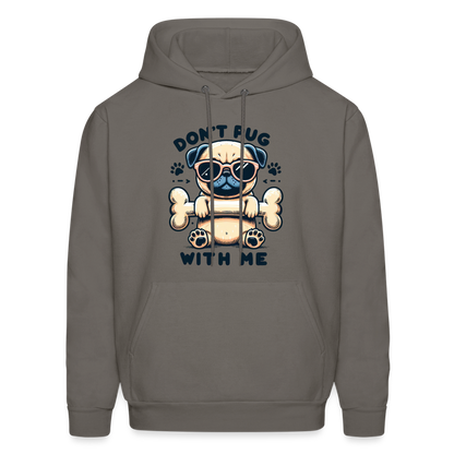 Don't Pug  With Me Hoodie (Pug with Attitude) - asphalt gray