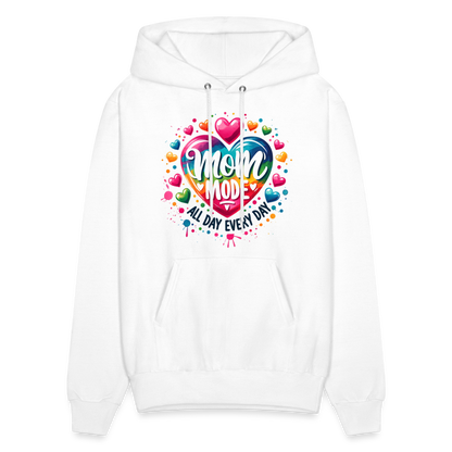 Mom Mode all Day Every Day Hoodie - white