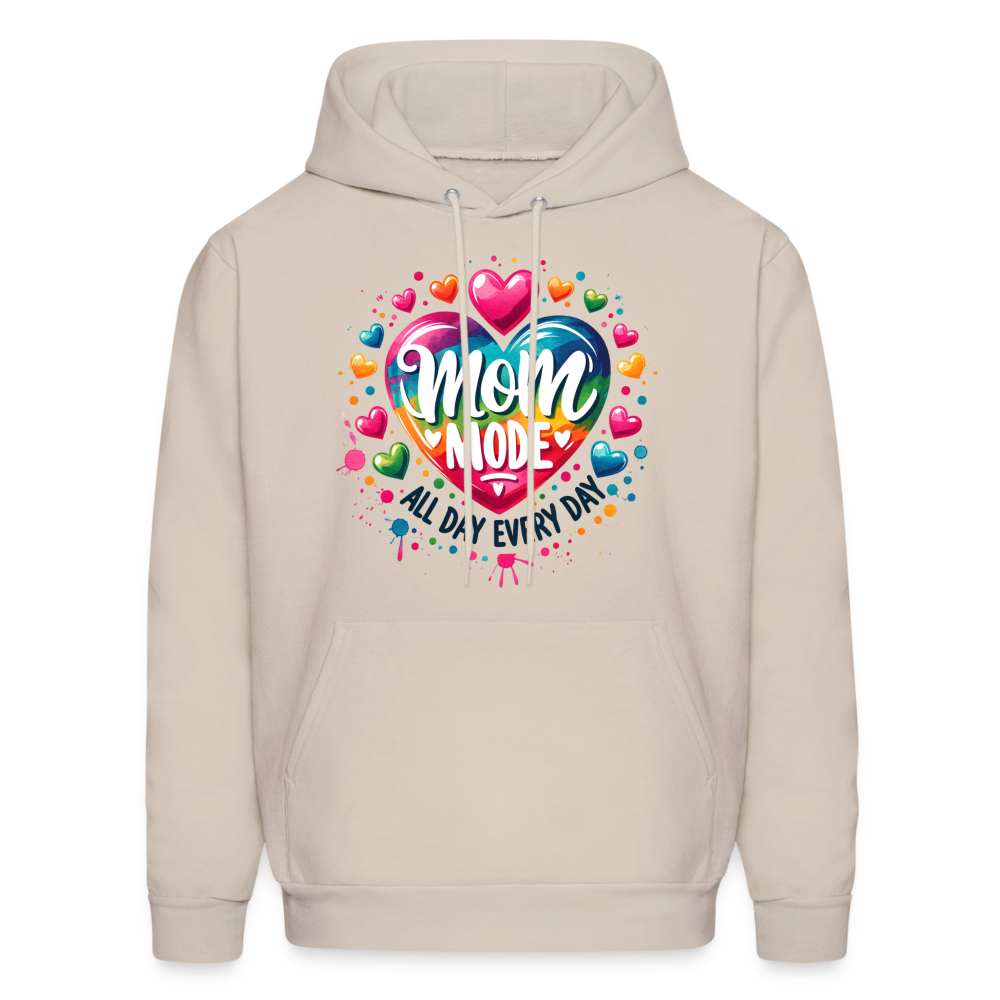 Mom Mode all Day Every Day Hoodie - Sand