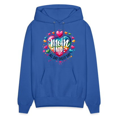 Mom Mode all Day Every Day Hoodie - royal blue