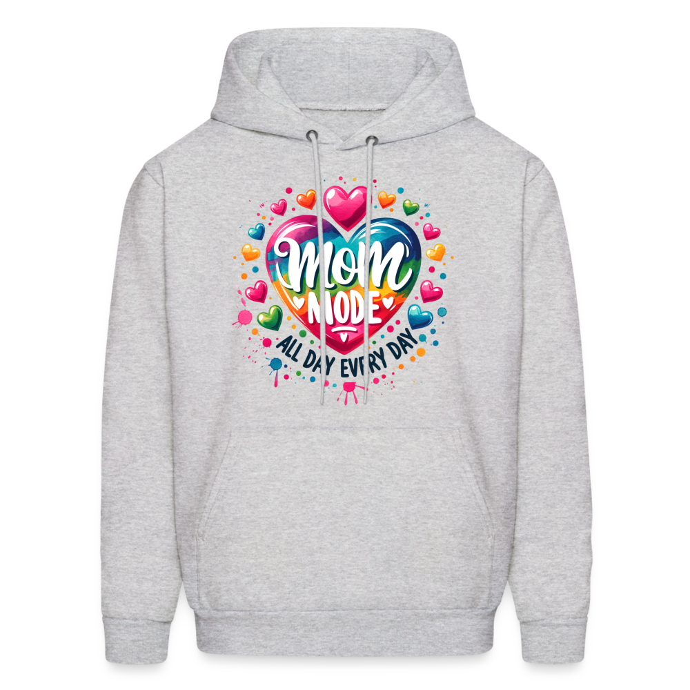 Mom Mode all Day Every Day Hoodie - ash 