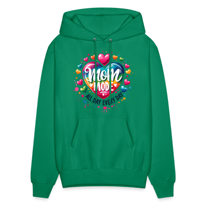 Mom Mode all Day Every Day Hoodie - kelly green