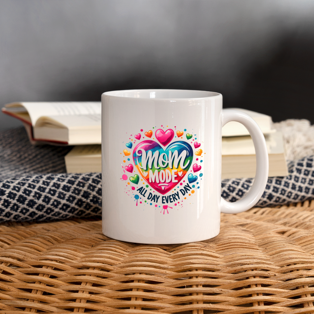 Mom Mode All Day Every Day Coffee Mug - white