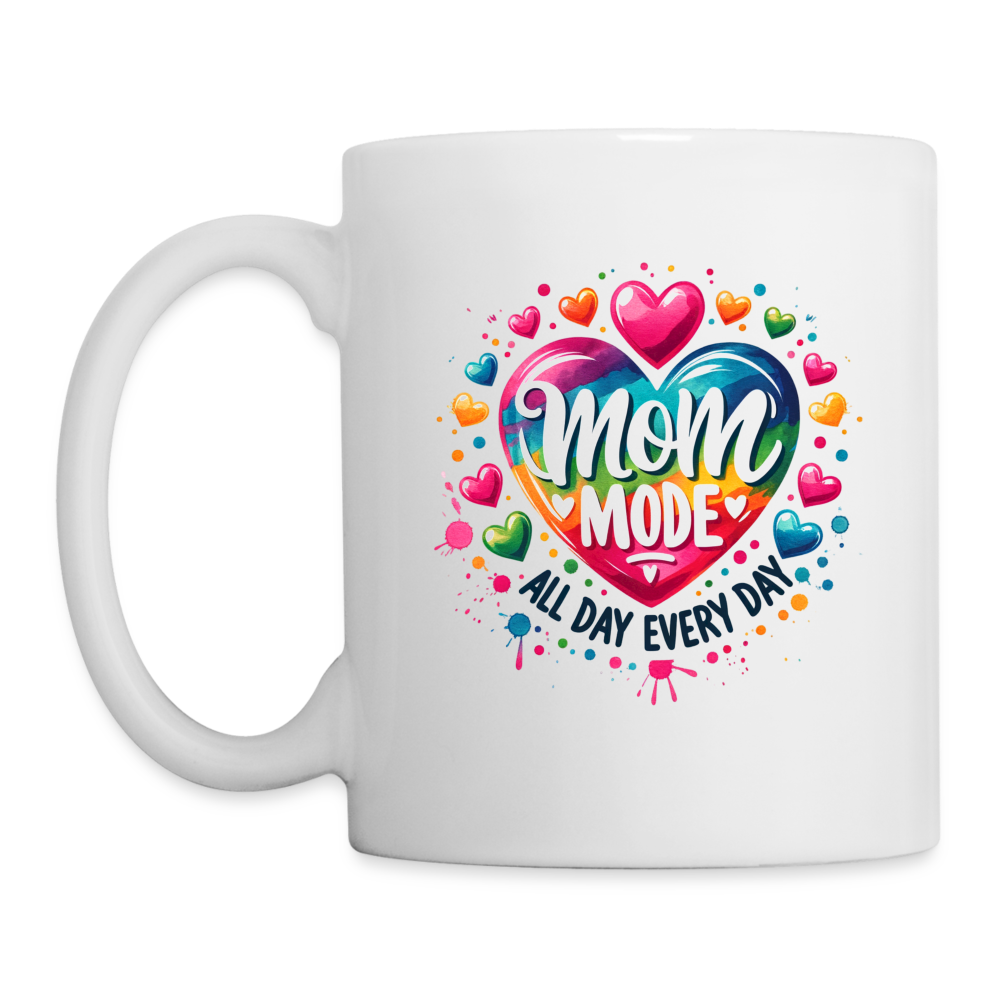 Mom Mode All Day Every Day Coffee Mug - white