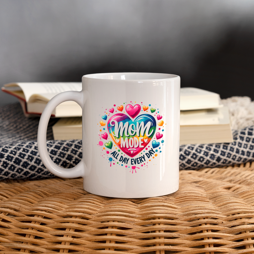 Mom Mode All Day Every Day Coffee Mug - white