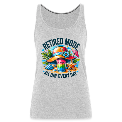 Retired Mode Women’s Premium Tank Top (All Day Every Day) - heather gray