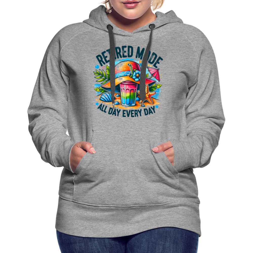 Retired Mode Women’s Premium Hoodie (All Day Every Day) - heather grey