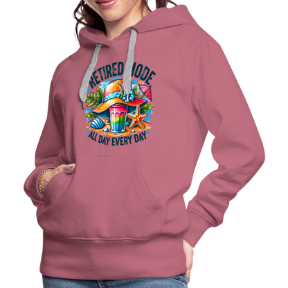 Retired Mode Women’s Premium Hoodie (All Day Every Day) - mauve