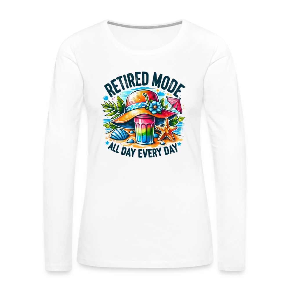 Retired Mode Women's Premium Long Sleeve T-Shirt (All Day Every Day) - white