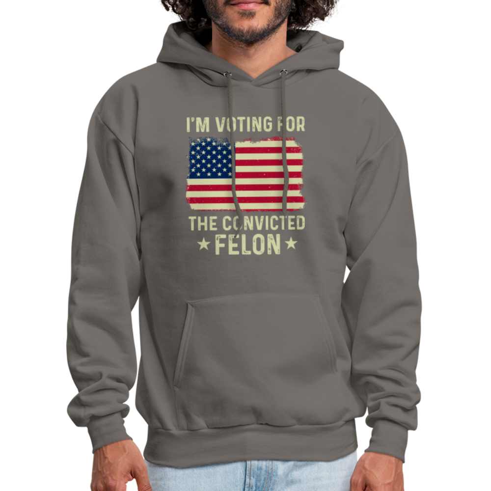 I'm Voting for the Convicted Felon Hoodie - asphalt gray