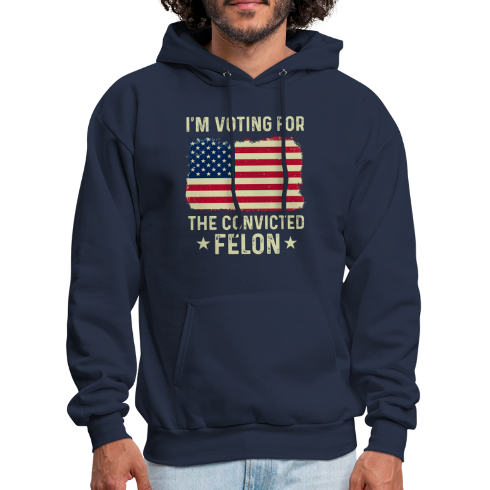 I'm Voting for the Convicted Felon Hoodie - navy