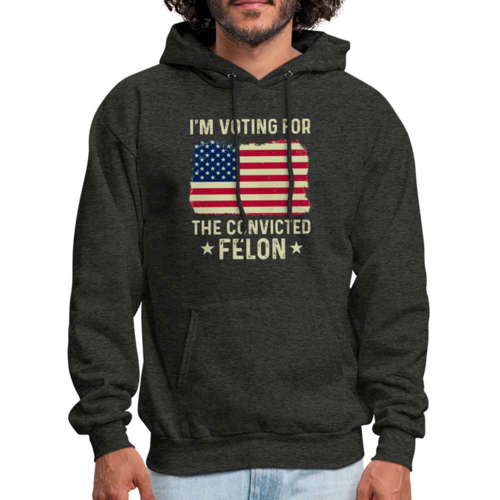 I'm Voting for the Convicted Felon Hoodie - charcoal grey