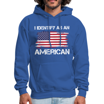 I Identify as an American Hoodie - royal blue