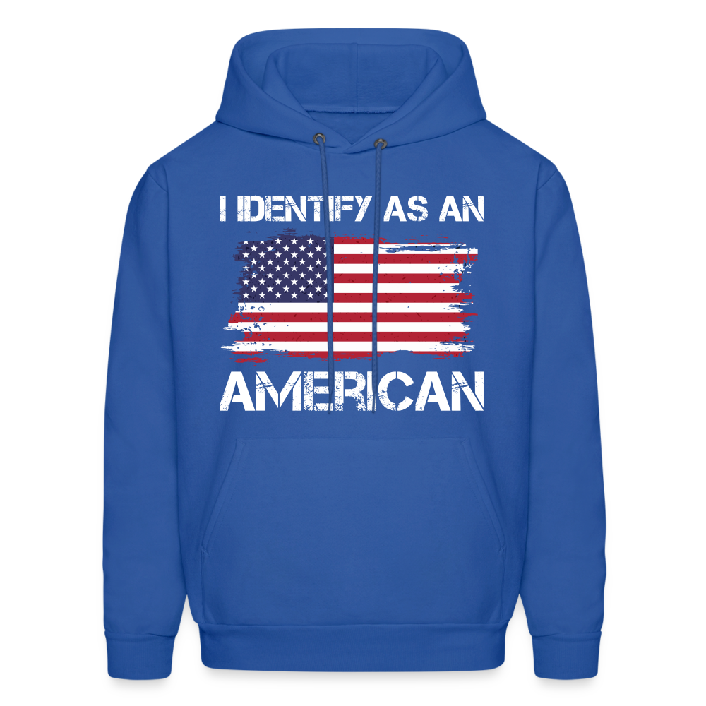 I Identify as an American Hoodie - royal blue