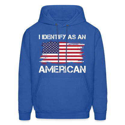 I Identify as an American Hoodie - royal blue