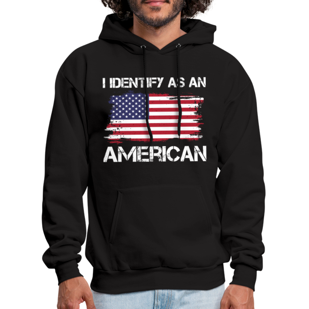 I Identify as an American Hoodie - black