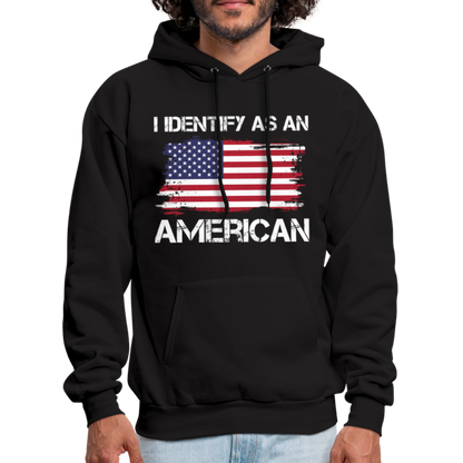 I Identify as an American Hoodie - black