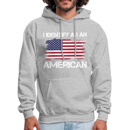 I Identify as an American Hoodie - heather gray