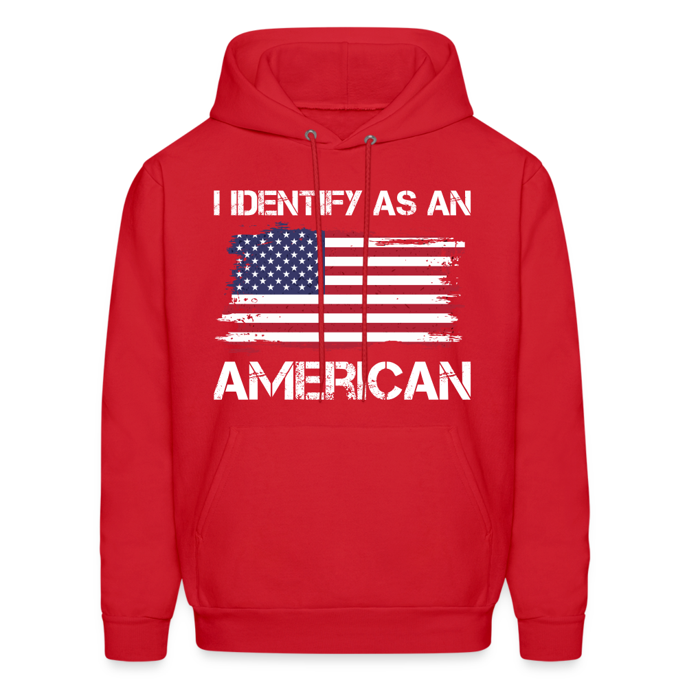 I Identify as an American Hoodie - red