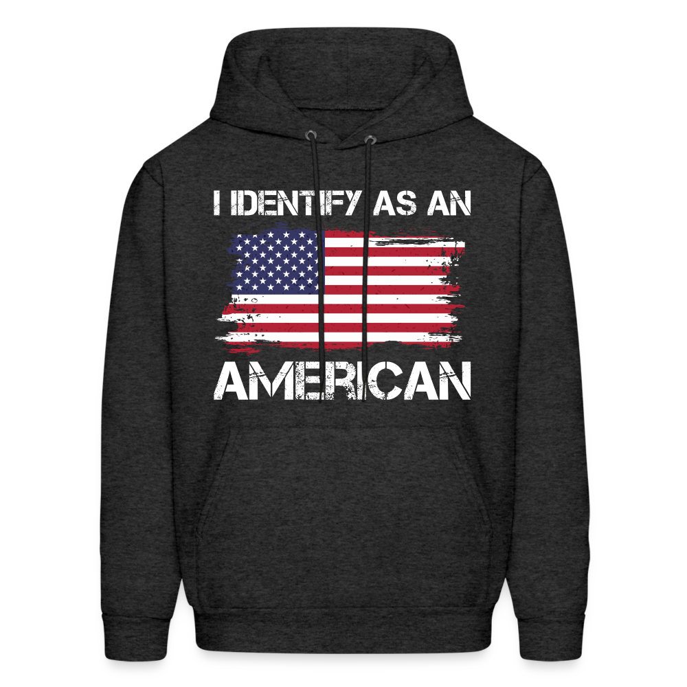 I Identify as an American Hoodie - charcoal grey