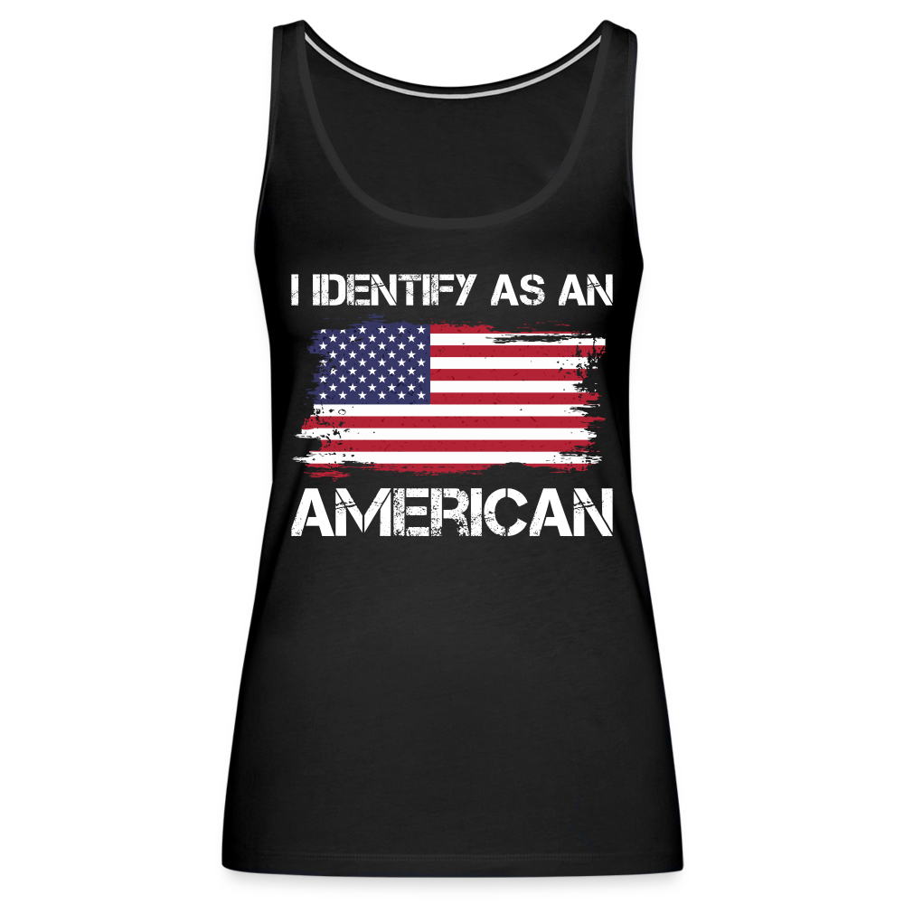 I Identify as an American Women’s Premium Tank Top - black