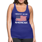 I Identify as an American Women’s Premium Tank Top - royal blue