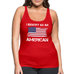 I Identify as an American Women’s Premium Tank Top - red