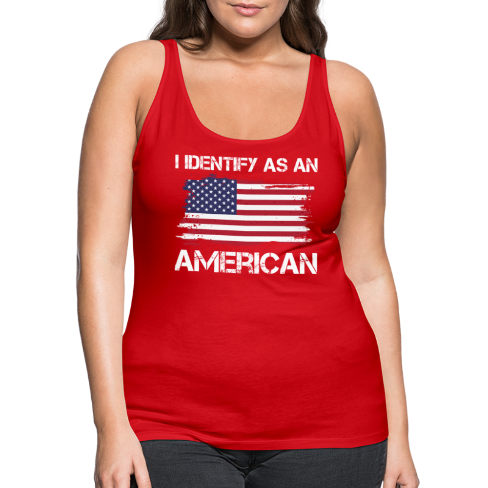 I Identify as an American Women’s Premium Tank Top - red