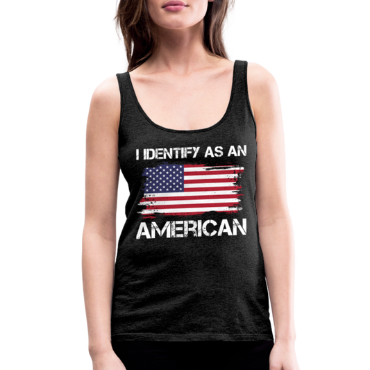 I Identify as an American Women’s Premium Tank Top - charcoal grey