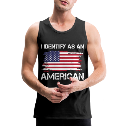 I Identify as an American Men’s Premium Tank Top - black