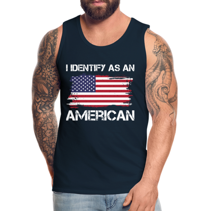 I Identify as an American Men’s Premium Tank Top - deep navy