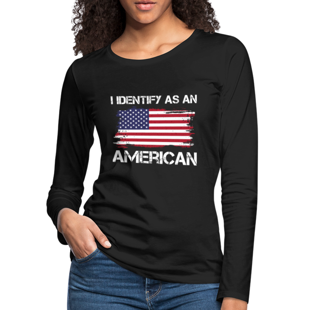 I Identify as an American Women's Premium Long Sleeve T-Shirt - black