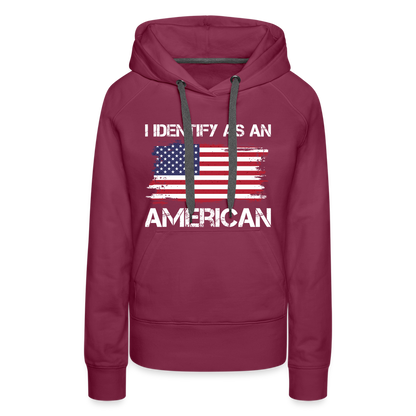 I Identify as an American Women’s Premium Hoodie - burgundy