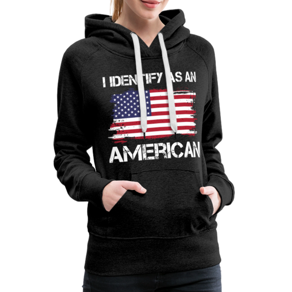 I Identify as an American Women’s Premium Hoodie - charcoal grey