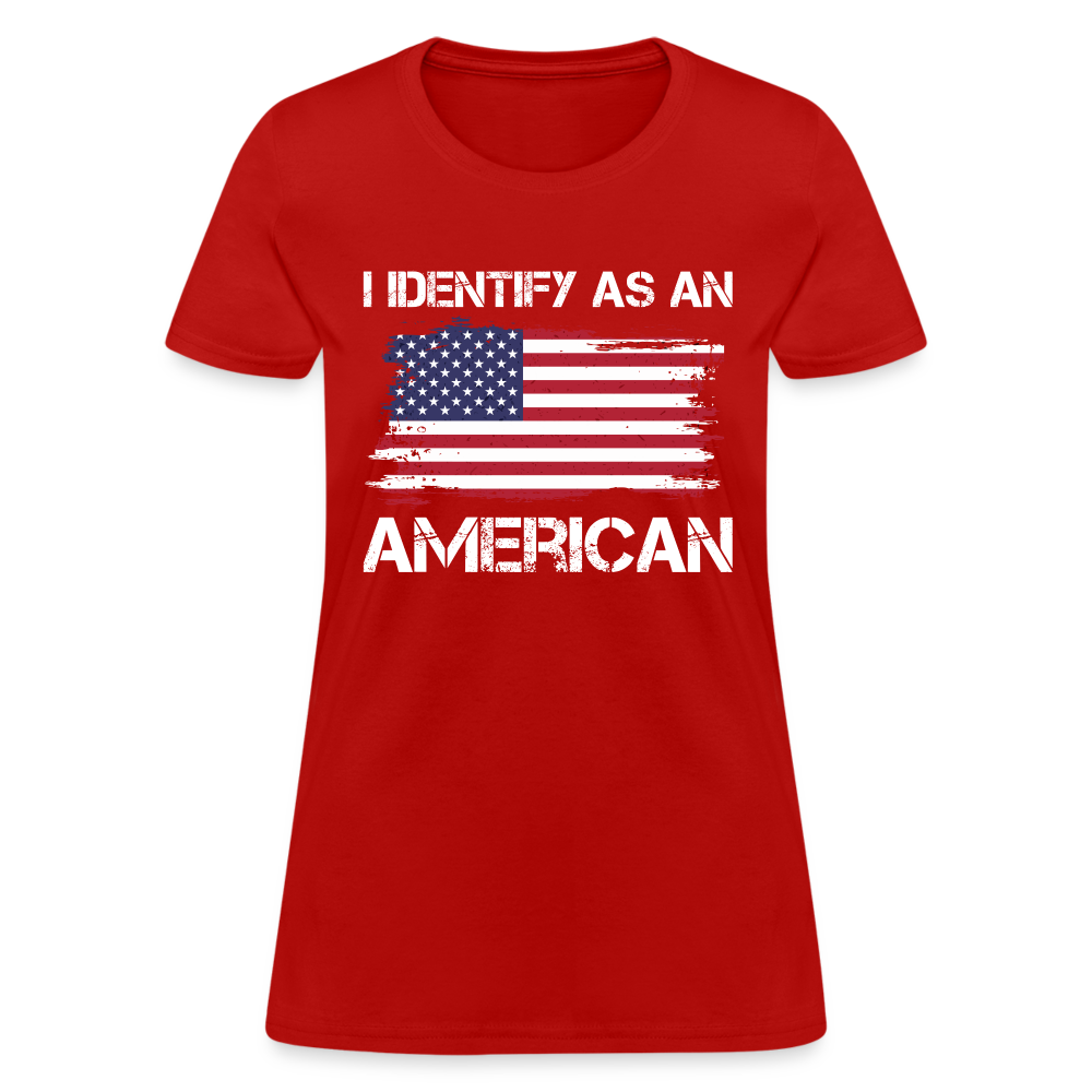 I Identify as an American Women's Contoured T-Shirt - red