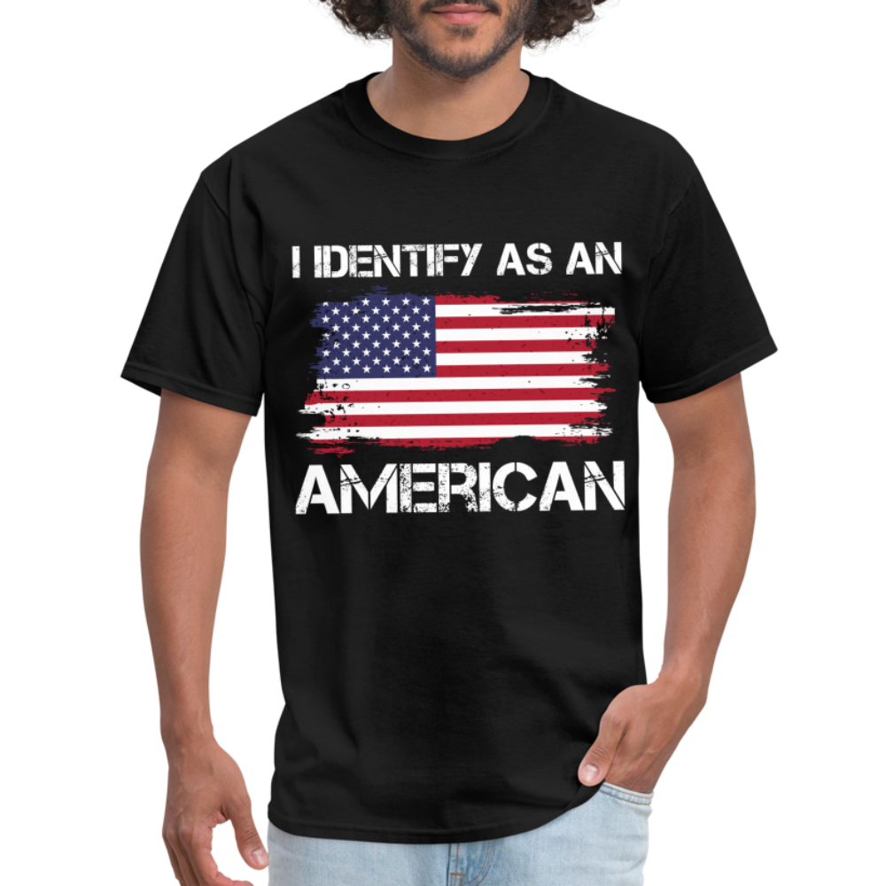 I Identify as an American T-Shirt - black