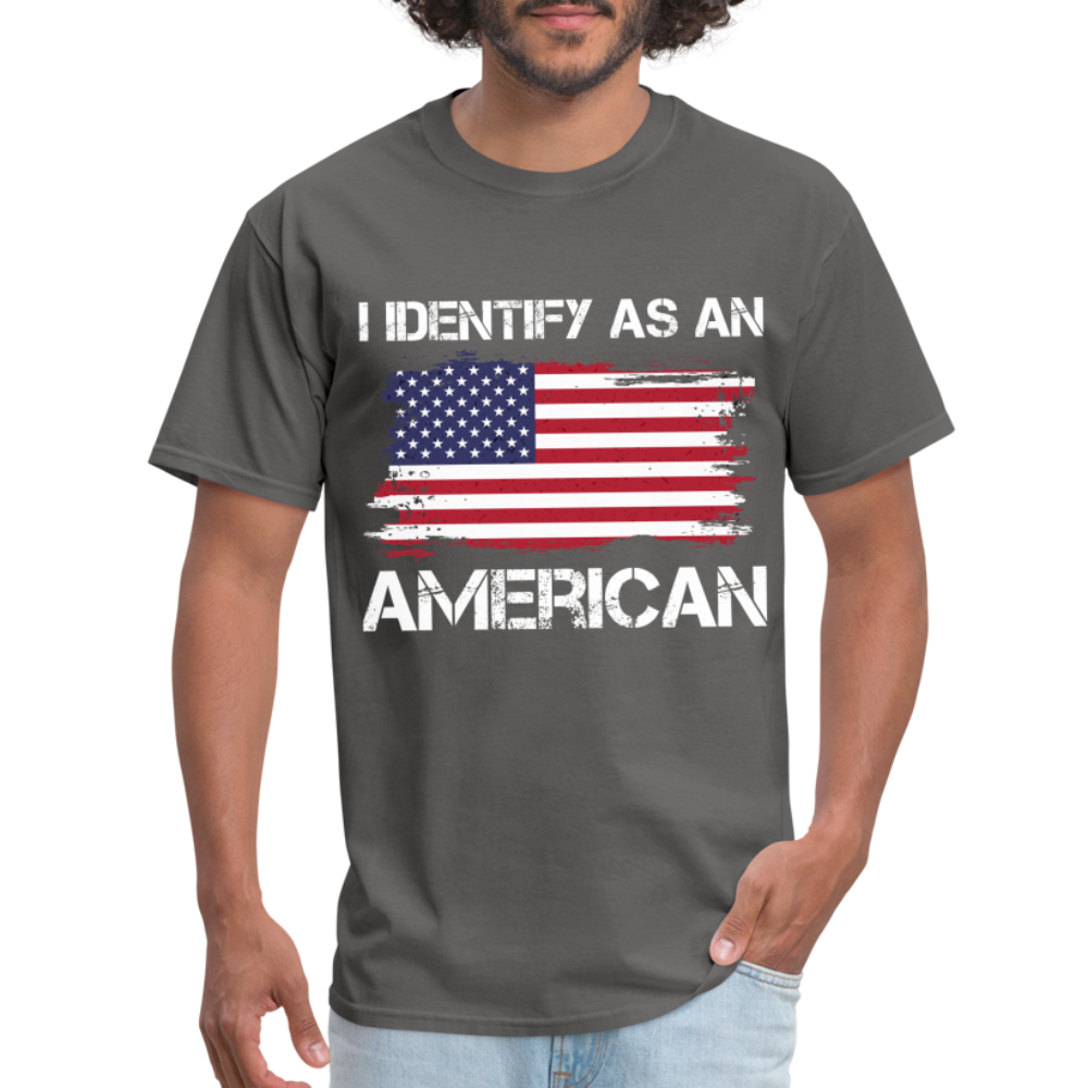 I Identify as an American T-Shirt - charcoal