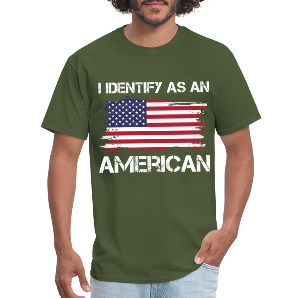 I Identify as an American T-Shirt - military green