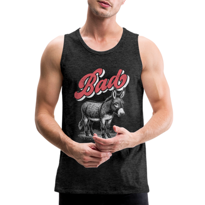 Funny Bad Ass (Donkey) Men’s Premium Tank Top - charcoal grey