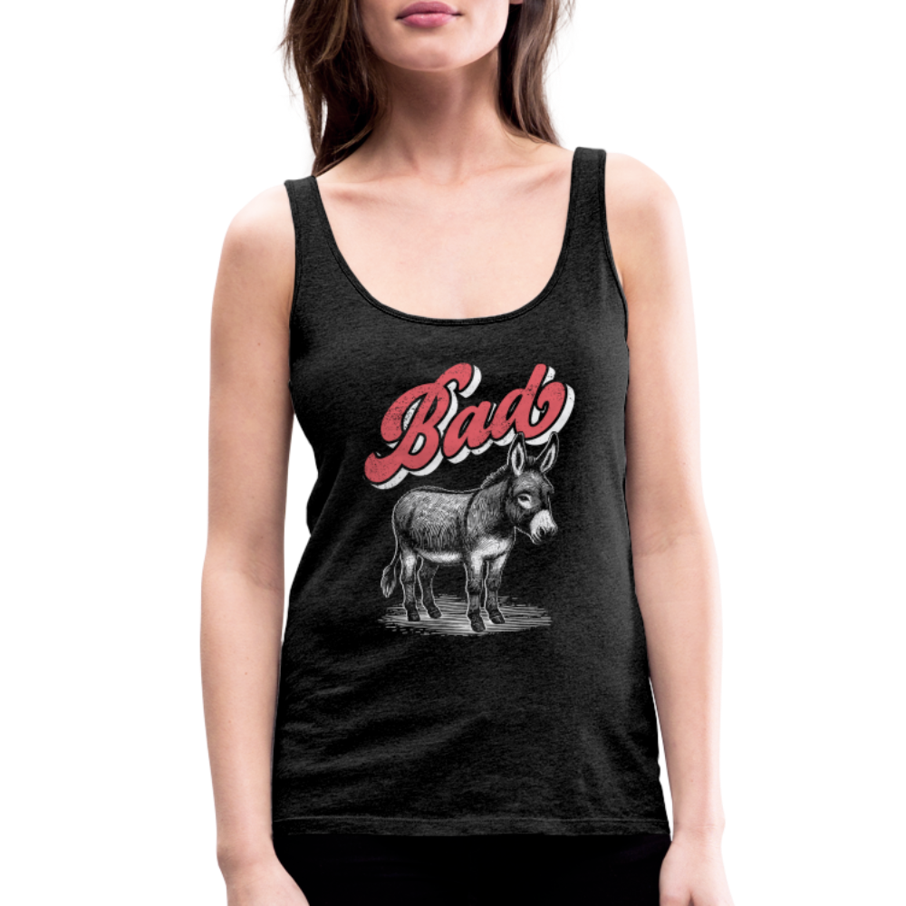 Funny Bad Ass (Donkey) Women’s Premium Tank Top - charcoal grey