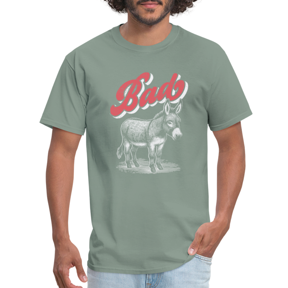 Funny Bad Ass (Donkey) T-Shirt - sage
