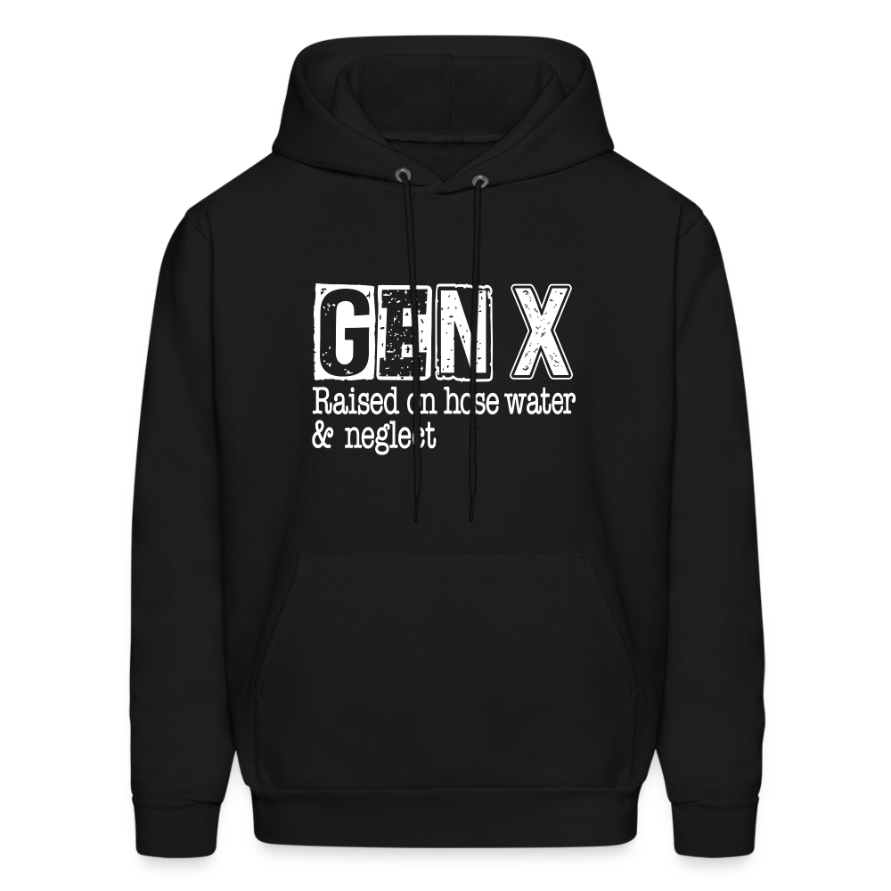 GEN X Hoodie (Raised on hose water & neglect) - black