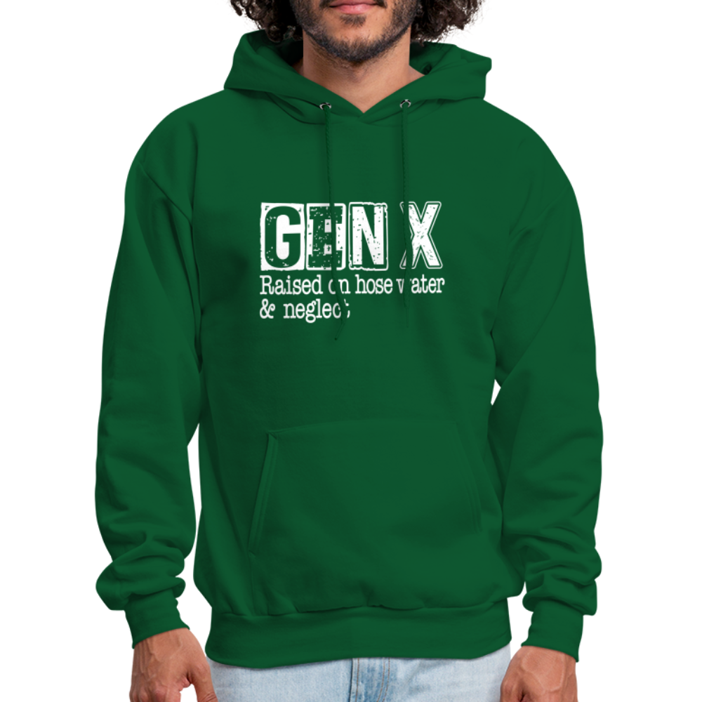 GEN X Hoodie (Raised on hose water & neglect) - forest green