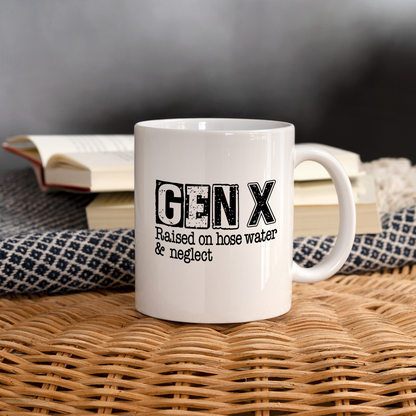 GEN X Coffee Mug (Raised on hose water & neglect) - white