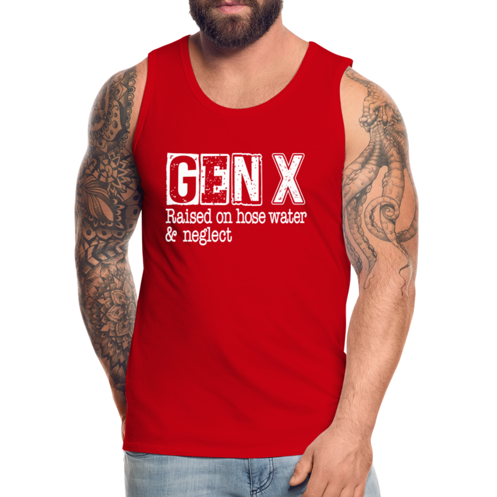 GEN X Men’s Premium Tank Top (Raised on hose water & neglect) - red