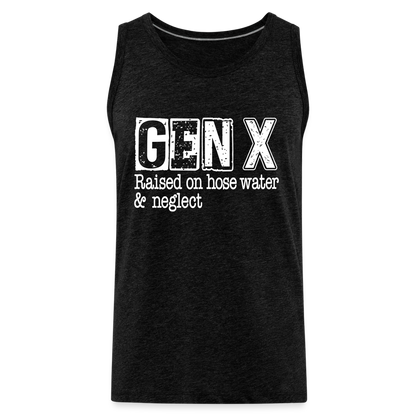 GEN X Men’s Premium Tank Top (Raised on hose water & neglect) - charcoal grey