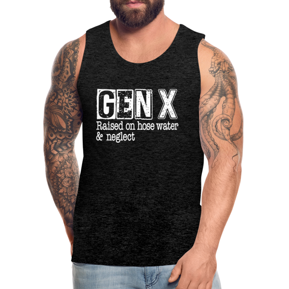 GEN X Men’s Premium Tank Top (Raised on hose water & neglect) - charcoal grey